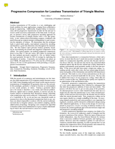 Progressive Encoding for Lossless Transmission of 3D Meshes