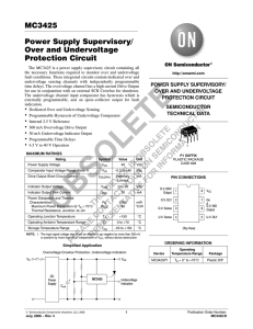 MC3425 Power Supply Supervisory/ Over and Undervoltage