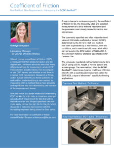 Coefficient of Friction: New Method, New Requirements