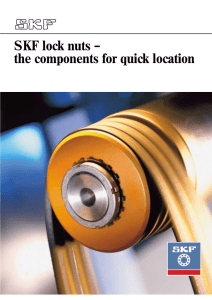 SKF lock nuts – the components for quick location