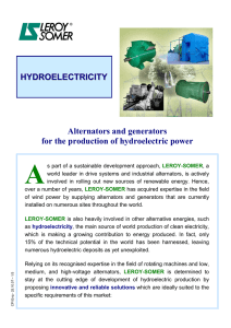 Alternators and generators for the production of hydroelectric power