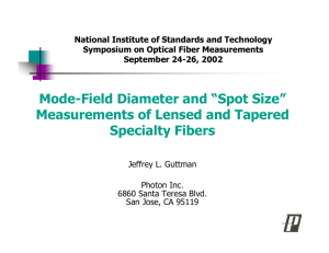 Mode-Field Diameter and “Spot Size” Measurements of Lensed and