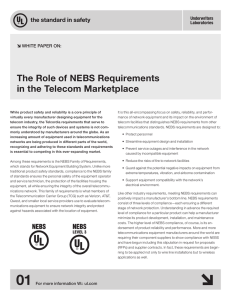 The Role of NEBS Requirements in the Telecom