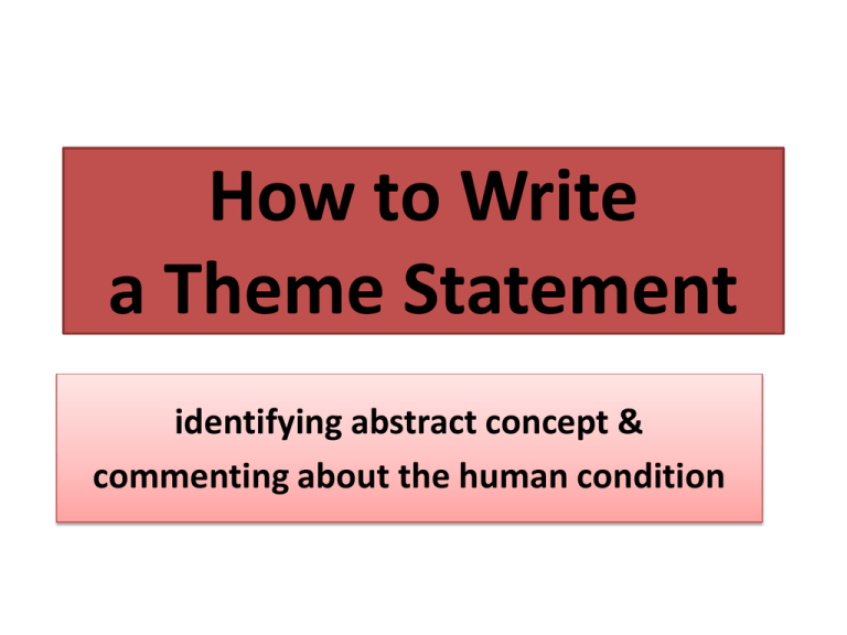 How To Write A Theme Statement