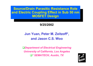 Source/Drain Parasitic Resistance Role and Electric Coupling Effect