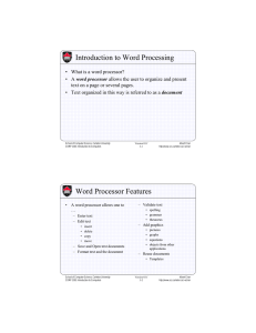 Introduction to Word Processing Word Processor Features