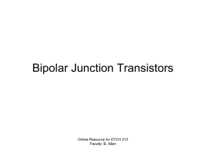 Bipolar Junction Transistors