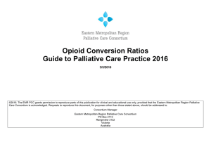Opioid conversion ratios - Centre for Palliative Care
