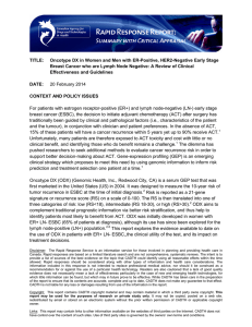 Oncotype DX in Women and Men with ER Positive