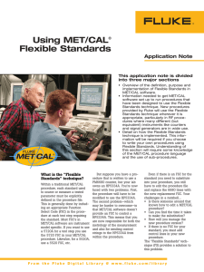 Using MET/CAL® Flexible Standards