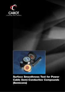 Surface Smoothness Test for Power Cable Semi-Conductive
