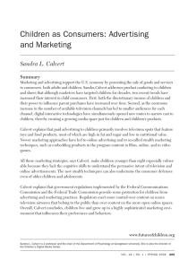 Children as Consumers: Advertising and Marketing