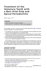 Treatment of the Immature Tooth with a Non