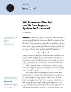 Will Consumer-Directed Health Care Improve System Performance?