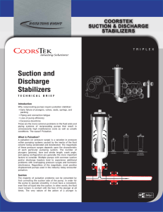 Suction and Discharge Stabilizers