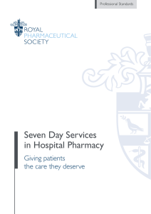 Seven Day Services in Hospital Pharmacy
