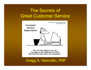 Presentation Slides: The Secrets of Great Customer Service