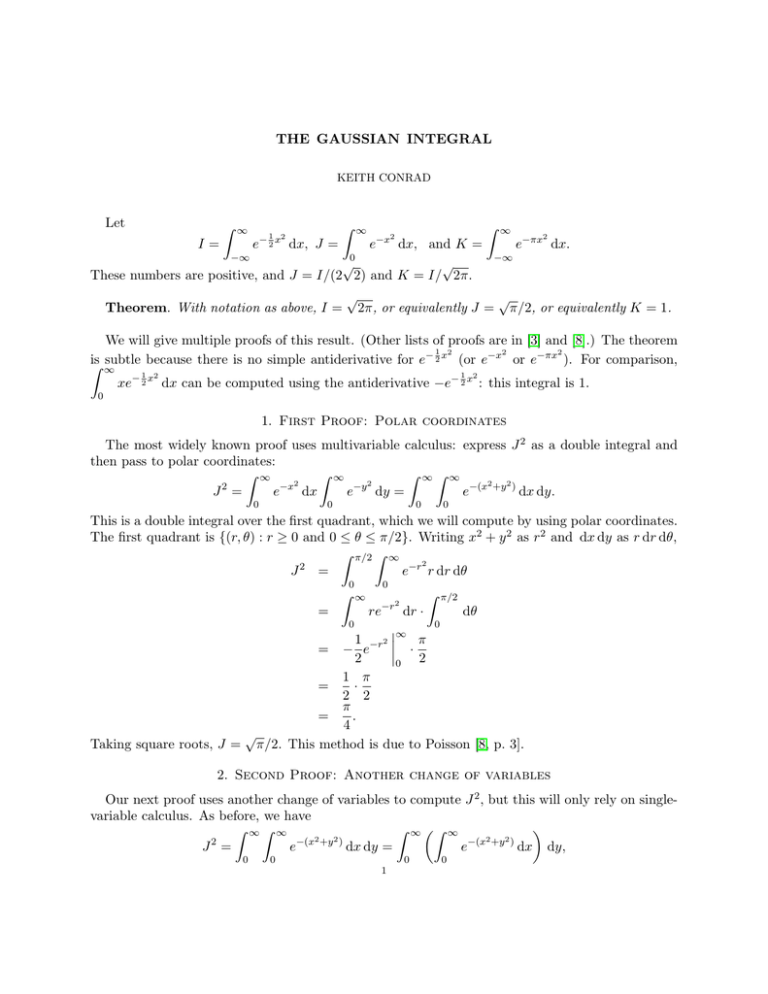 The Gaussian Integral Let I E Dx J E Dx And K