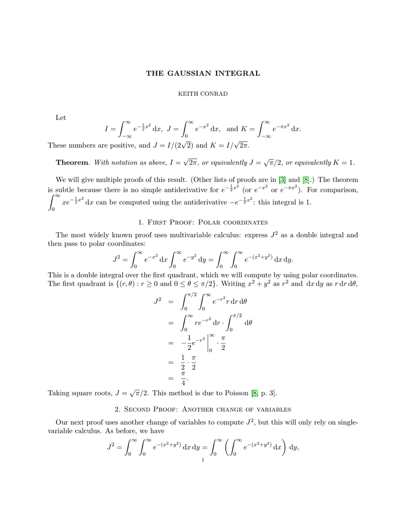 The Gaussian Integral Let I E Dx J E Dx And K
