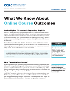 What We Know About Online Course Outcomes