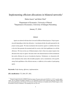 Implementing Efficient Allocations in Bilateral Networks (Under