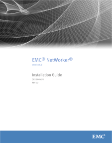 EMC® NetWorker® 8.2 Installation Guide