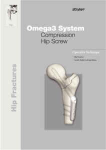 Omega3 Hip Screw Operative Technique Guide
