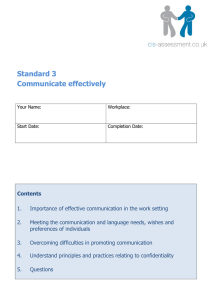 Standard 3 Communicate effectively - the cis