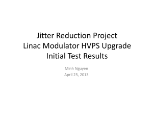 Jitter Reduction Project Linac Modulator HVPS Upgrade Initial Test