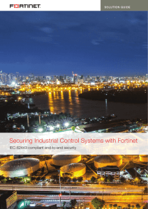 Securing Industrial Control Systems (ICS) with Fortinet