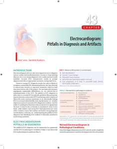 Electrocardiogram: Pitfalls in Diagnosis and Artifacts