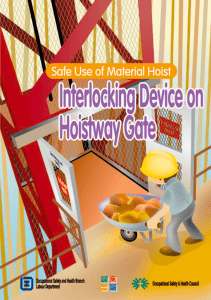 Safe Use of Material Hoist - Interlocking Device on Hoistway Gate