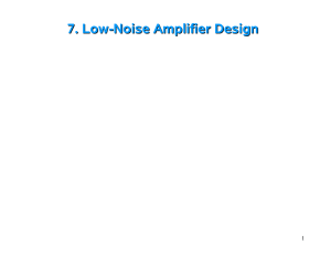 7. Low-Noise Amplifier Design