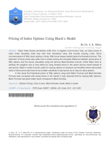 Pricing of Index Options Using Black`s Model