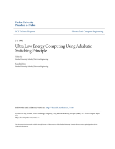 Ultra Low Energy Computing Using Adiabatic Switching Principle