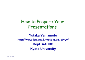 How to Prepare Your Presentation — A Guideline