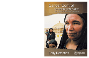 Cancer Control: Knowledge into Action. WHO Guide for Effective