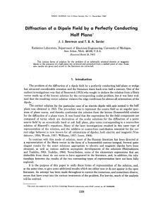 Diffraction of a Dipole Field by a Perfectly Conducting Half Plane1