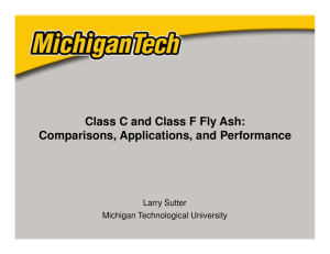 Class C and Class F Fly Ash: Comparisons, Applications, and
