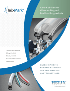 A world of choice in silicone tubing and fluid handling products