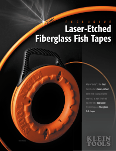 Laser-Etched Fiberglass Fish Tapes