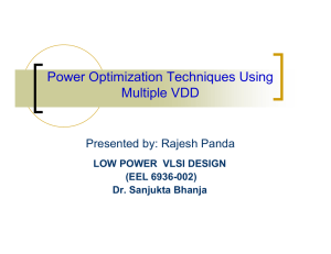 Power Optimization Techniques Using Multiple VDD