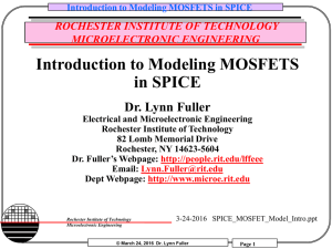 Introduction to Modeling MOSFETS in SPICE - RIT