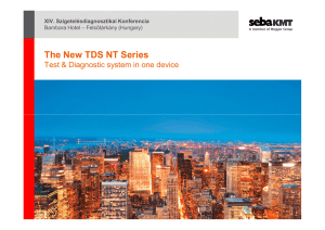 The NEW TDS NT Series – Part II