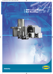 SNR Linear Motion: Ball Bushings - NTN