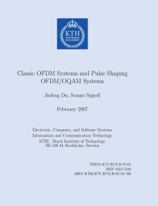 Classic OFDM Systems and Pulse Shaping OFDM/OQAM Systems