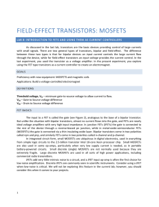 FIELD-‐EFFECT TRANSISTORS: MOSFETS