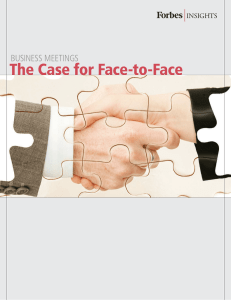 The Case for Face-to-Face