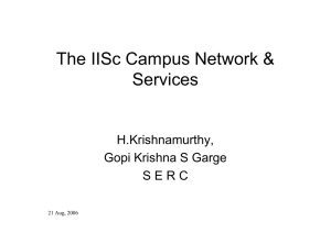 Overview of Campus Network, Internet connectivity and