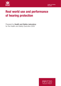 Real world use and performance of hearing protection